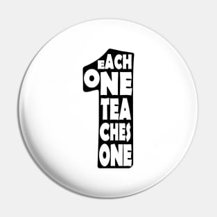 'Each One Teaches One' Education Shirt Pin