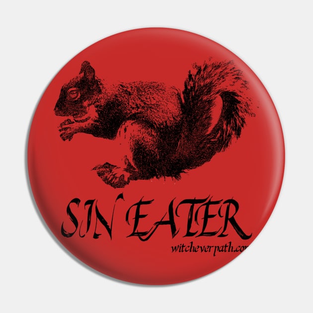 Sin Eater Pin by Witchever Path