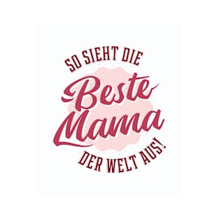 beste mama T-Shirt