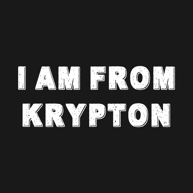 I Am From Krypton by Belle69