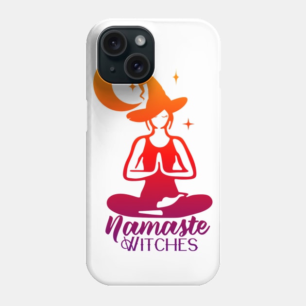 Namaste Witches Phone Case by The Cottage Cauldron