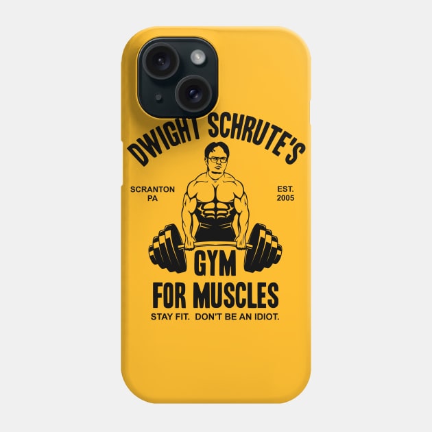 Dwight Schrute's Gym For Muscles Phone Case by Bigfinz