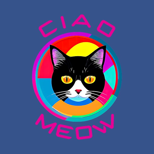 Ciao Meow Greeting And A Funny Cat Portrait Inside The Round Geometrical Frame by funfun