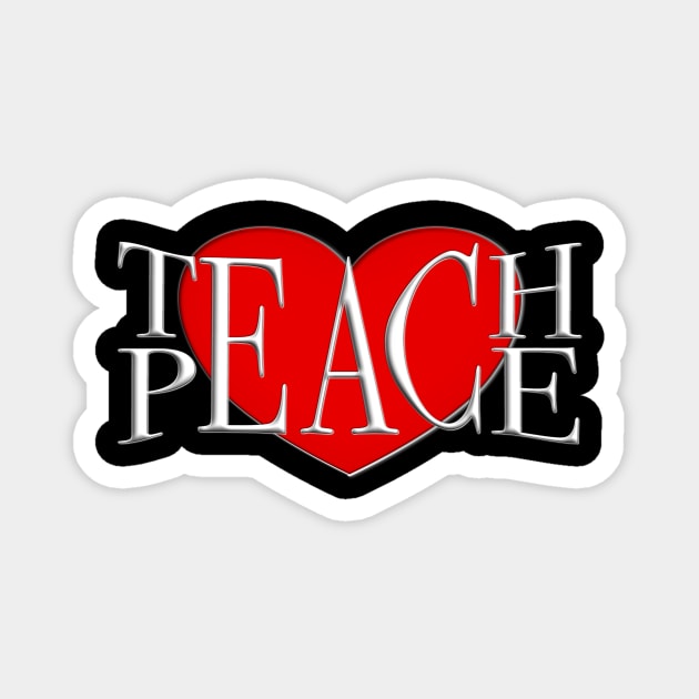 Teach Peace Magnet by ClothesContact