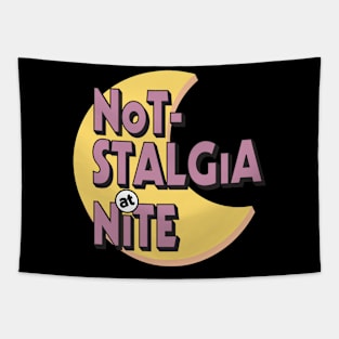 Not-Stalgia at Nite Tapestry