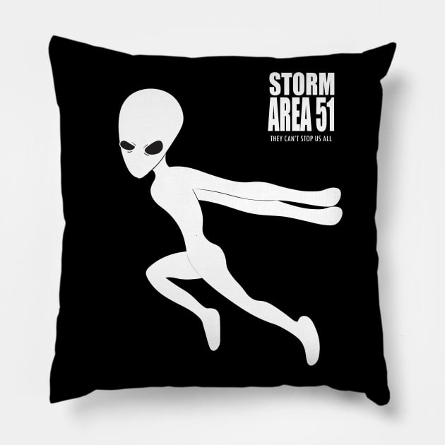 Storm Area 51 They Can't Stop Us All  let's see them T-Shirt Pillow by Janatshie