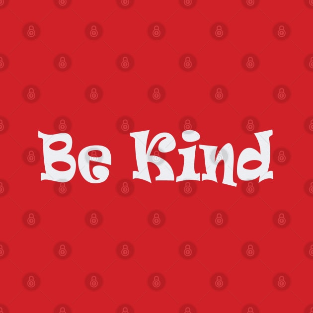 Be Kind T-shirt by Sky light