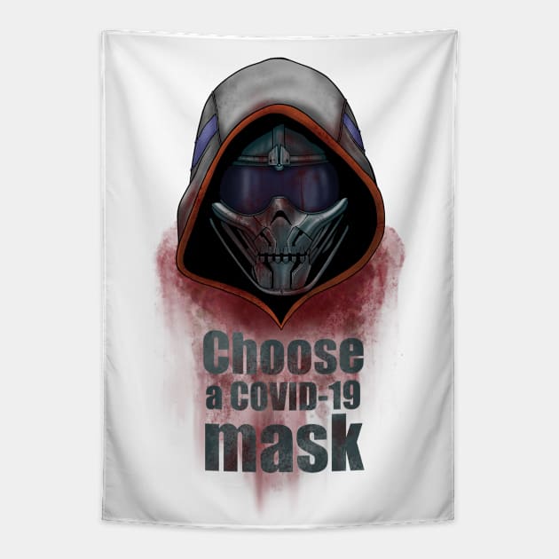 Choose a COVID-19 mask Tapestry by BlackVikThor