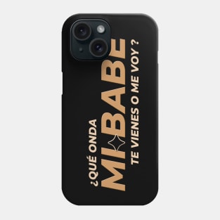 02 MI BABE Phone Case