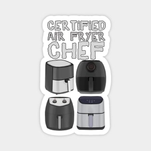 Certified Air Fryer Chef Magnet