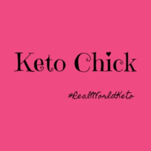 Keto Chick T-Shirt