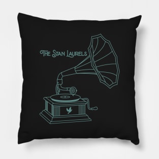 The Stan Laurels - Gramophone (V1) Pillow