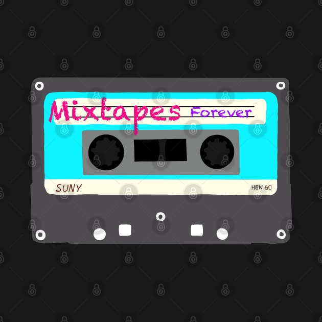 Retro 80's Mixtapes Forever by Blue Moon Barn