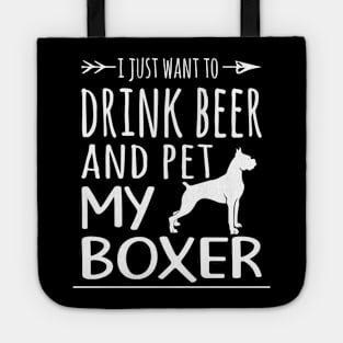 Drink Beer & Pet My Boxer Tote