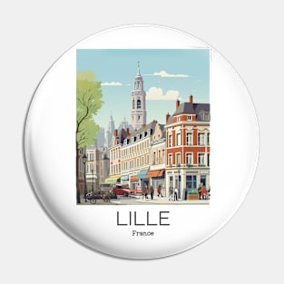 A Vintage Travel Illustration of Lille - France Pin