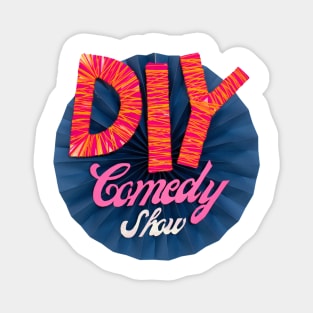 DIY COMEDY SPECIAL Magnet