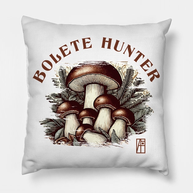 MUSHROOMS - Bolete  Hunter - Bolete  Mushrooms - Bolete Forager Pillow by ArtProjectShop