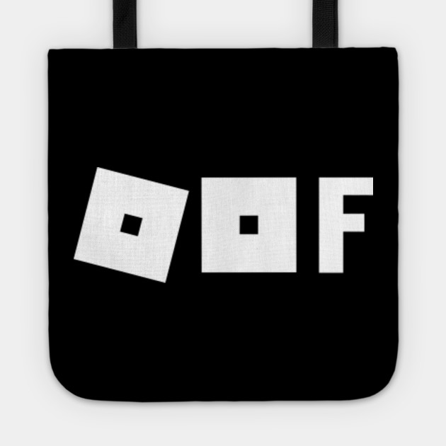 Oof Roblox Oof Oof Roblox Tote Teepublic Au - roblox oof tote bag