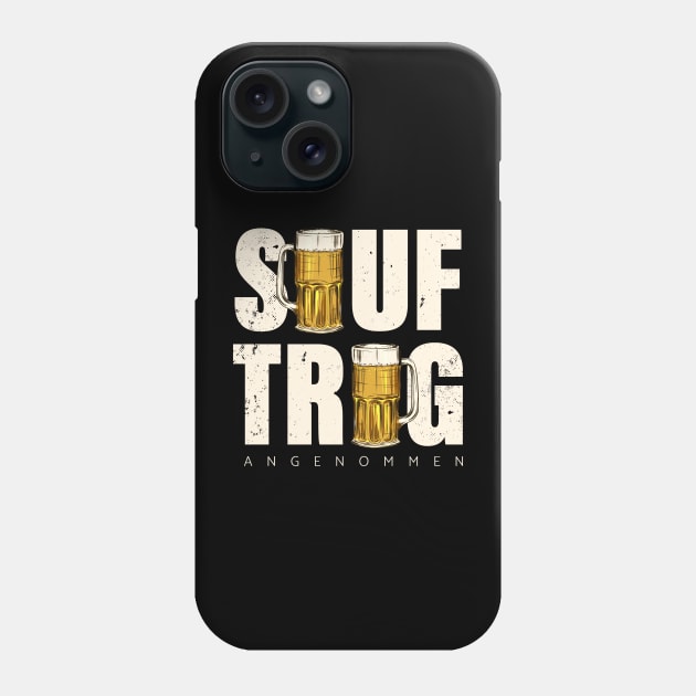 Sauftrag Angenommen - Jugendwort 2020 Phone Case by sweetczak