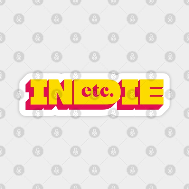 INDIE etc. Magnet by daparacami