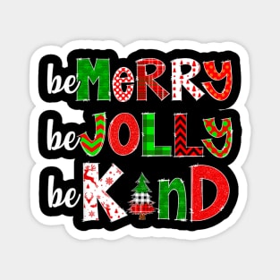 Be Merry Be Jolly  Merry Christmas Teacher Xmas Pjs Magnet