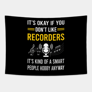 Smart People Hobby Recorder Recorders Tapestry