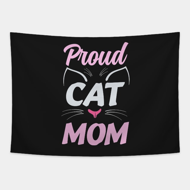 Proud cat mom. Tapestry by omnia34