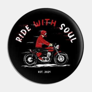 Ride With Soul 3 Pin