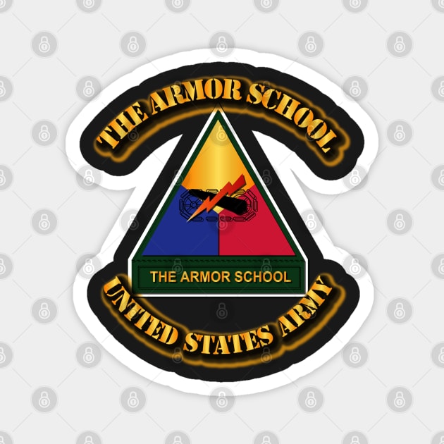 Army - The Armor School Magnet by twix123844