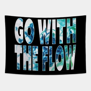 "Go With The Flow" Dye in Water, Color in Liquid Typographic Overlay Double Exposure Font Art Tapestry