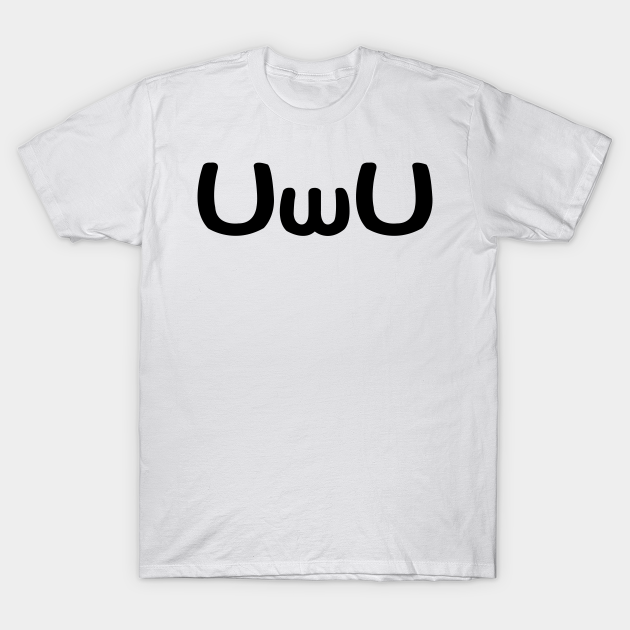 Kawaii Japanese Art UwU Face Anime Aesthetic Otaku - Girl - T-Shirt Kawaii Japanese Art UwU Face Anime Aesthetic Otaku - Girl - T-Shirt