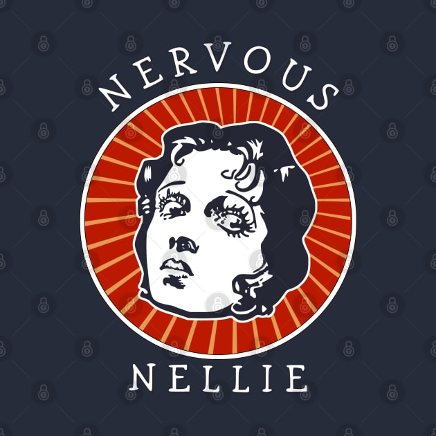 Nervous Nellie by ranxerox79