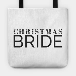 Simple Elegant Christmas Bride Wedding Typography Tote