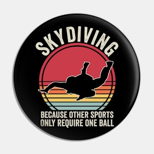 Skydiver Quotes Retro Funny Skydiving Vintage Pin