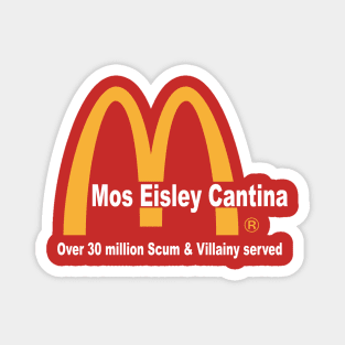 Mos Eisley 30 Million Served Magnet