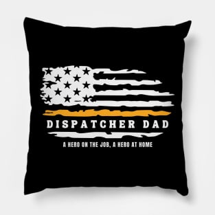 Dispatcher Dad 911 Police Dispatch Pillow