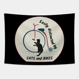 Easily distracted by cats and bikes Tapestry