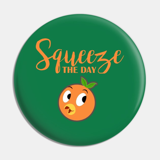 Squeeze The Day Pin by ThisIsFloriduhMan