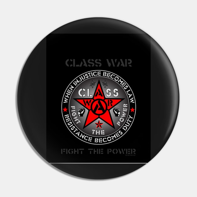 Class War - Fight The Power Pin by riotgear