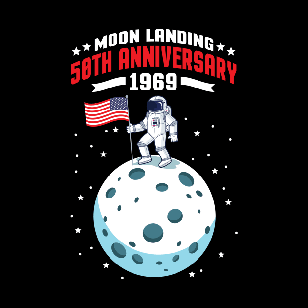 Apollo 11 50th Anniversary Moon Landing 1969 - 2019 by ghsp
