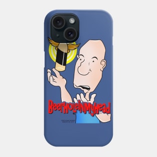 Beer Hole in my Head! Phone Case