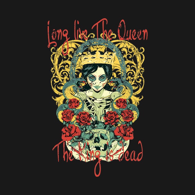 Long Live The Queen The King Is Dead by Wear Your Story