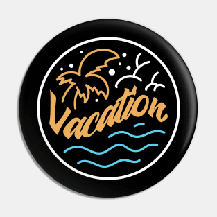 Vacation - 1 Pin