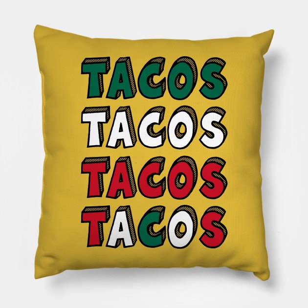 More Tacos Pillow by LefTEE Designs