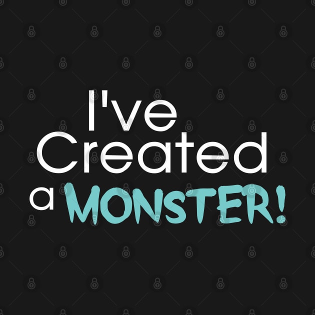 I've Created a Monster - Aqua Adult v2 by hawkadoodledoo