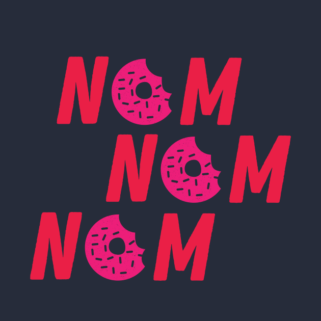 Funny Donuts NOM NOM NOM tee by luckybengal