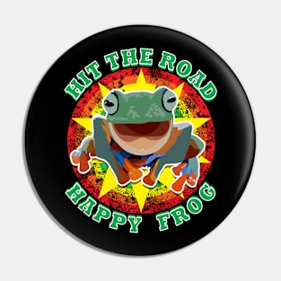 Hit The Road Happy Frog Pin