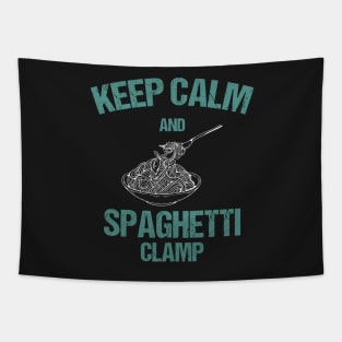 keep calm and spaghetti clamp Tapestry