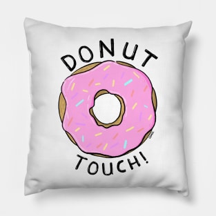 Donut Touch! Pillow