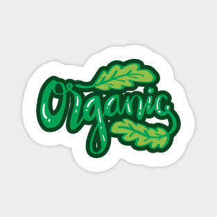 Organic hand lettering calligraphy. Slogan concept. Magnet